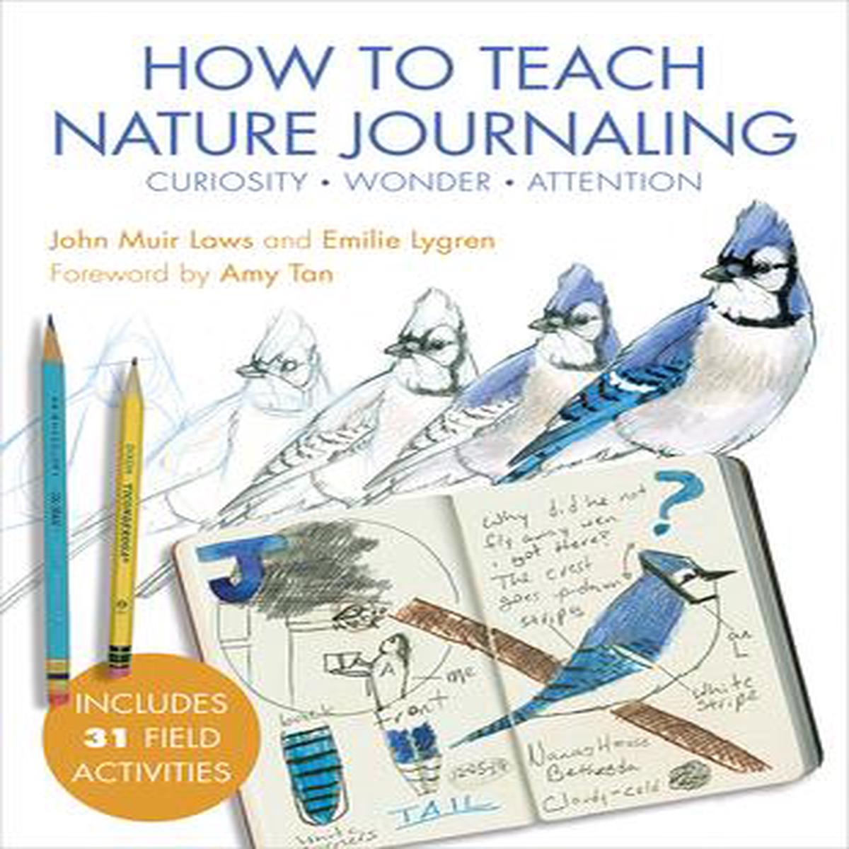 HOW TO TEACH NATURE JOURNALING