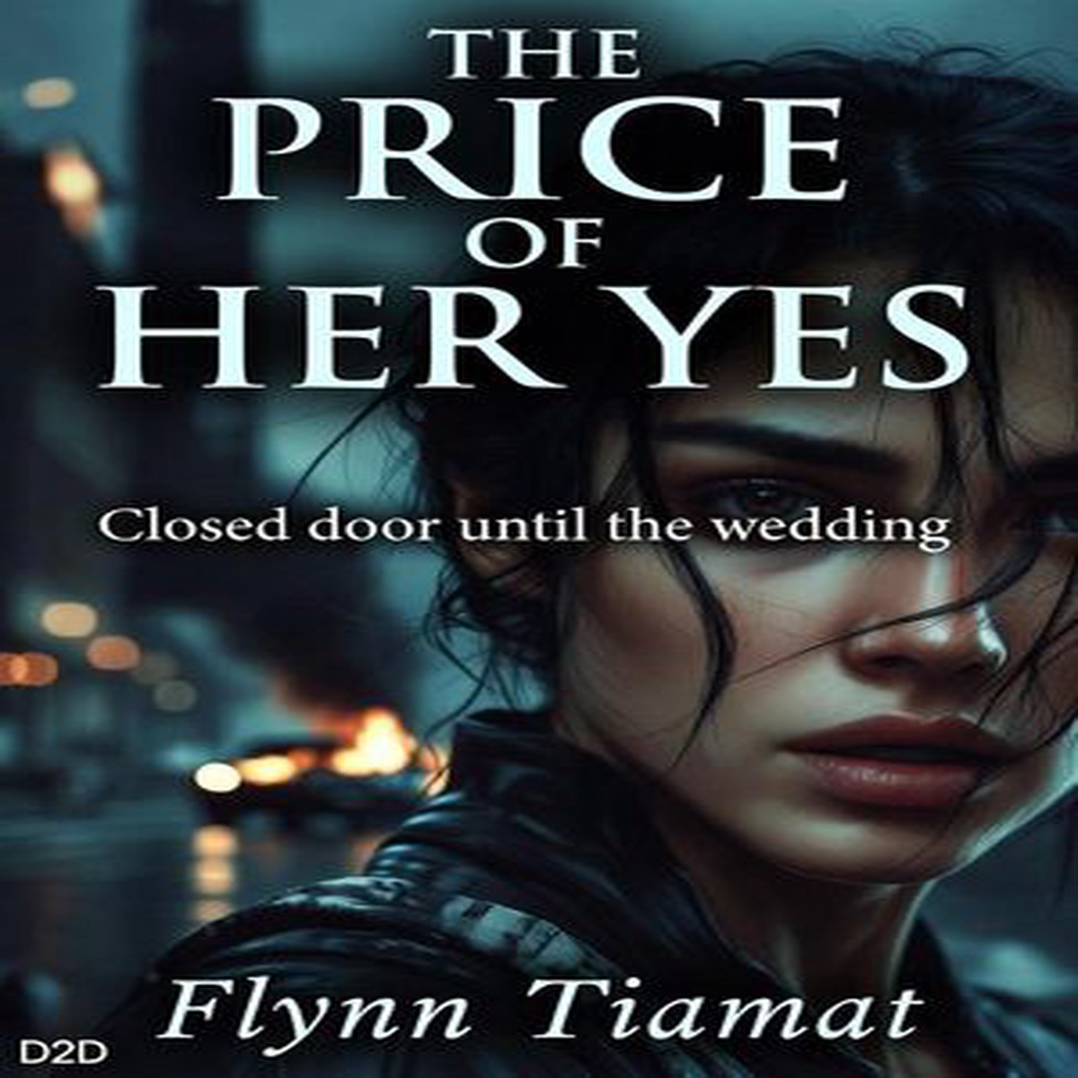 THE PRICE OF HER YES