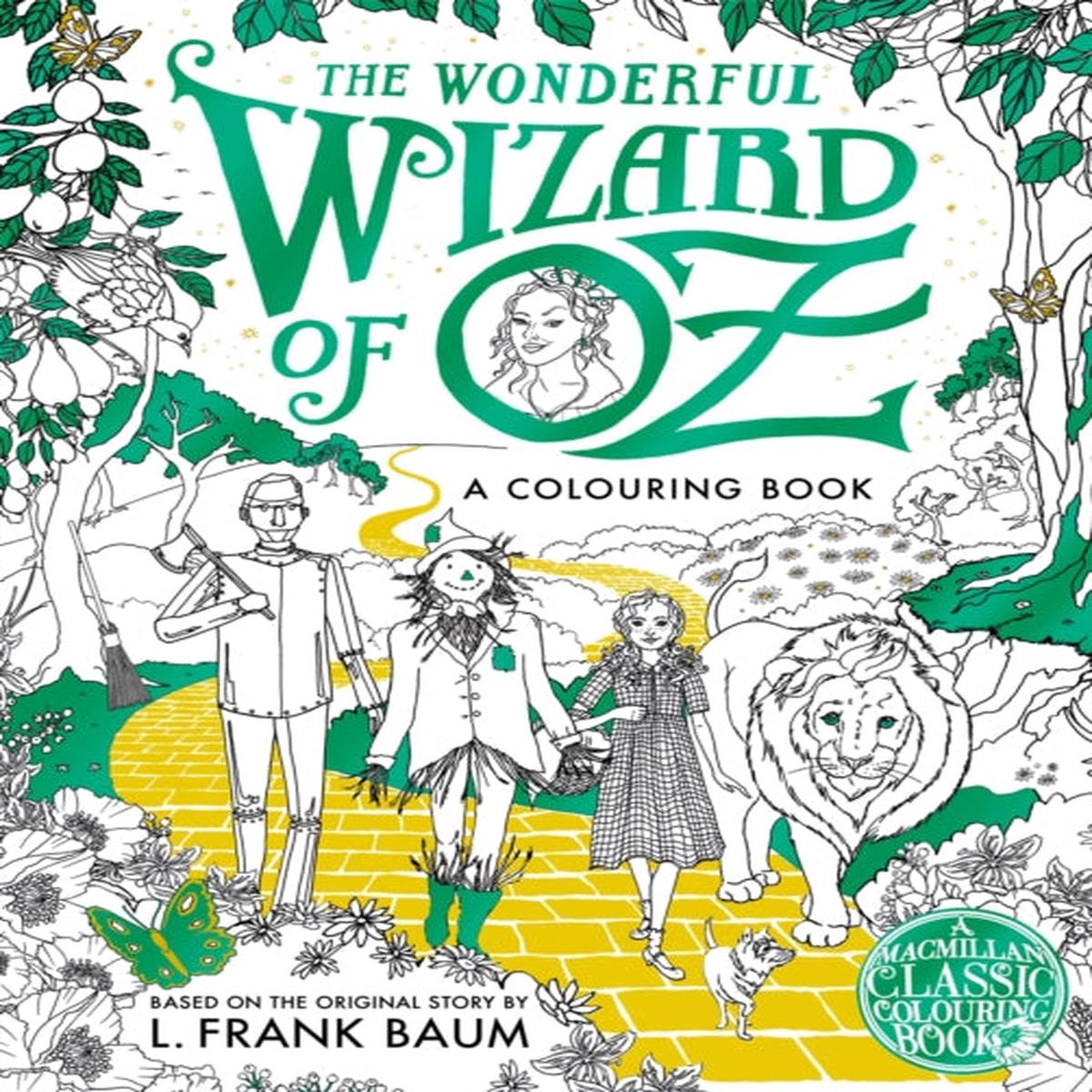 The Wonderful Wizard of Oz Colouring Book by Macmillan