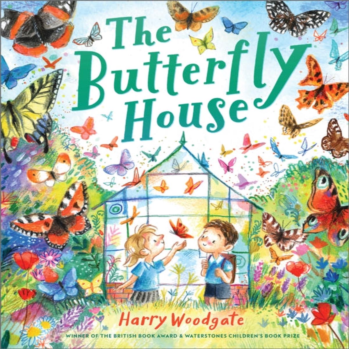 The Butterfly House by Woodgate, Harry