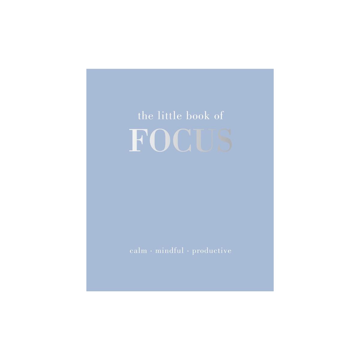 Little Book of Focus
