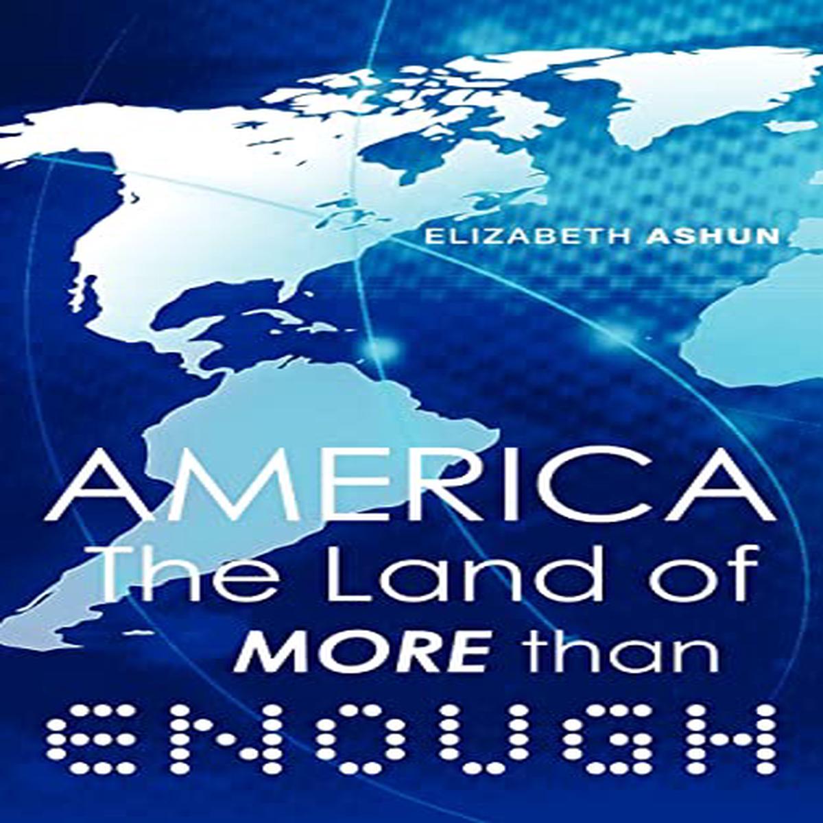 America The Land Of More Than Enough UsNewIngram