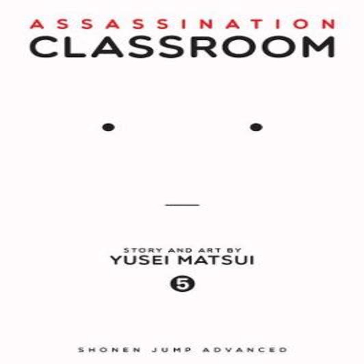 Assassination Classroom, Vol. 5 : Volume 5