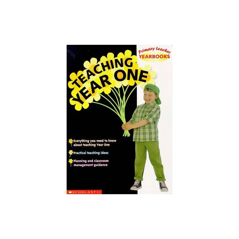 Teaching Year 1 (Primary Teacher Yearbooks)