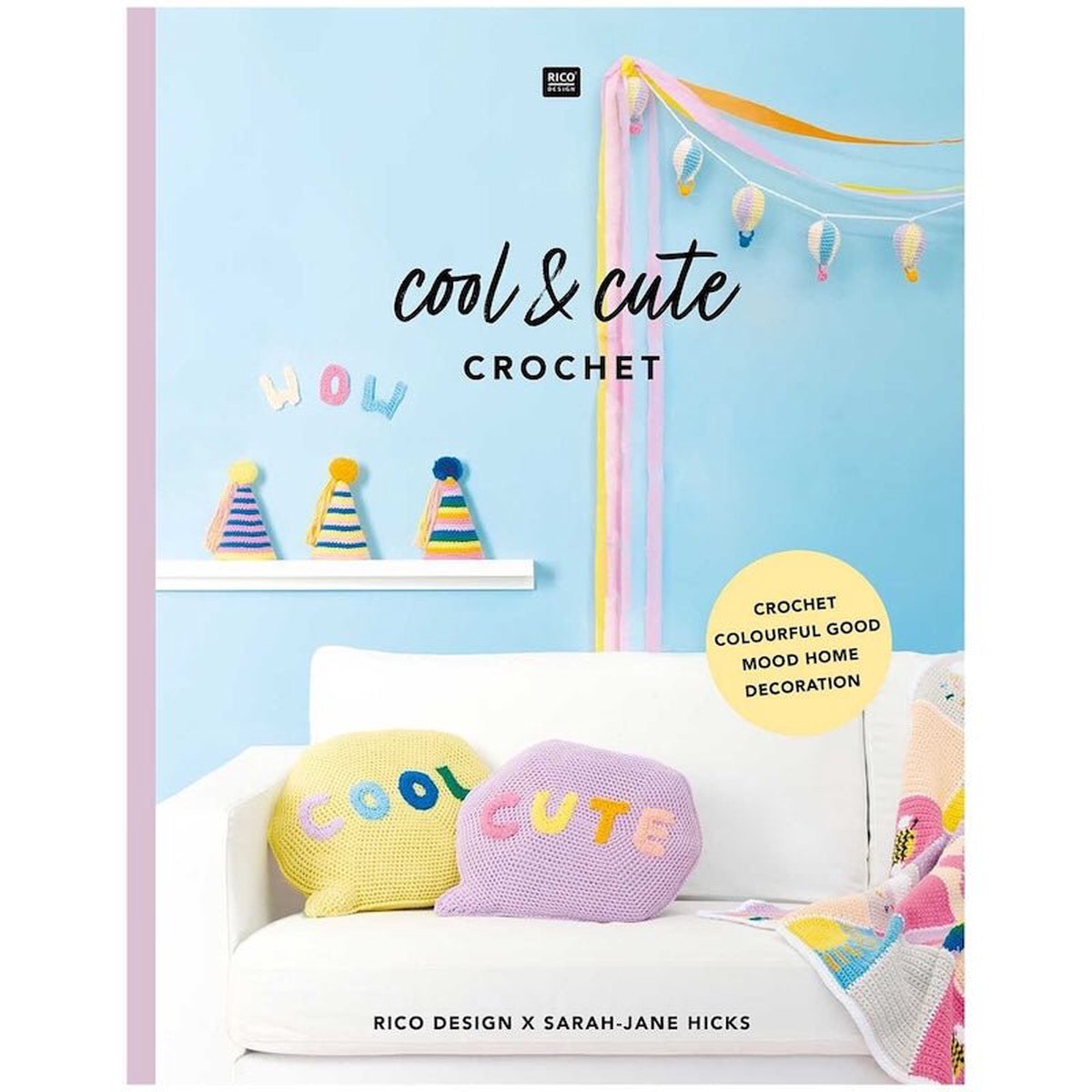 Cool & Cute Crochet | Rico Design