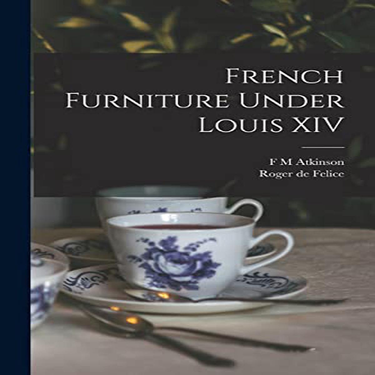 French Furniture Under Louis Xiv UsNewIngram