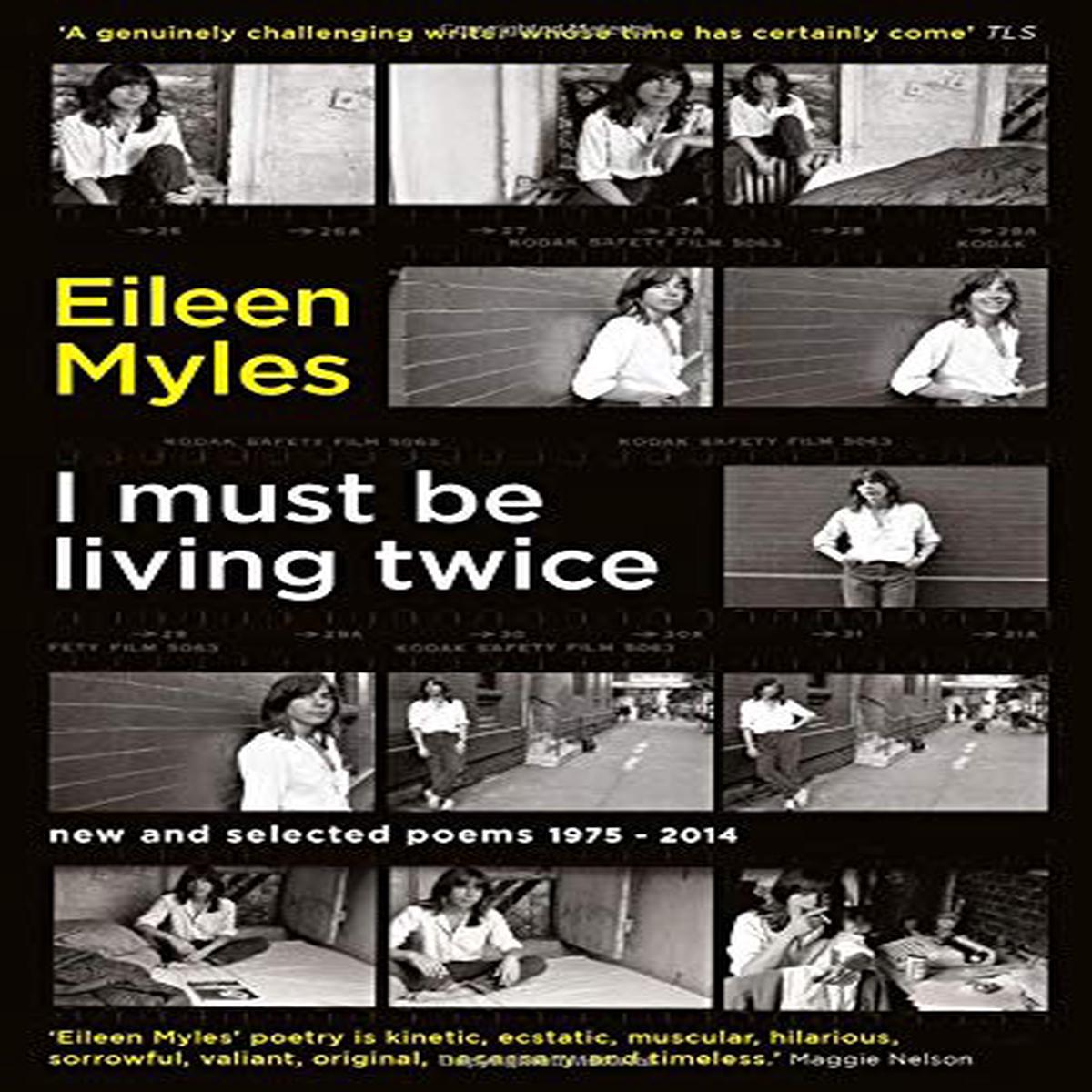 I Must Be Living Twice: New and Selected Poems 1975 – 2014