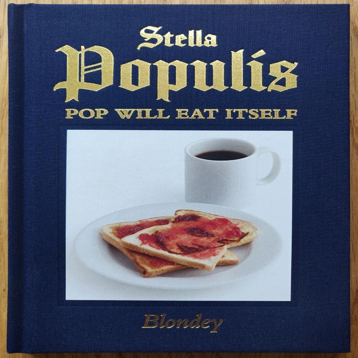 Stella Populis – Pop Will Eat Itself