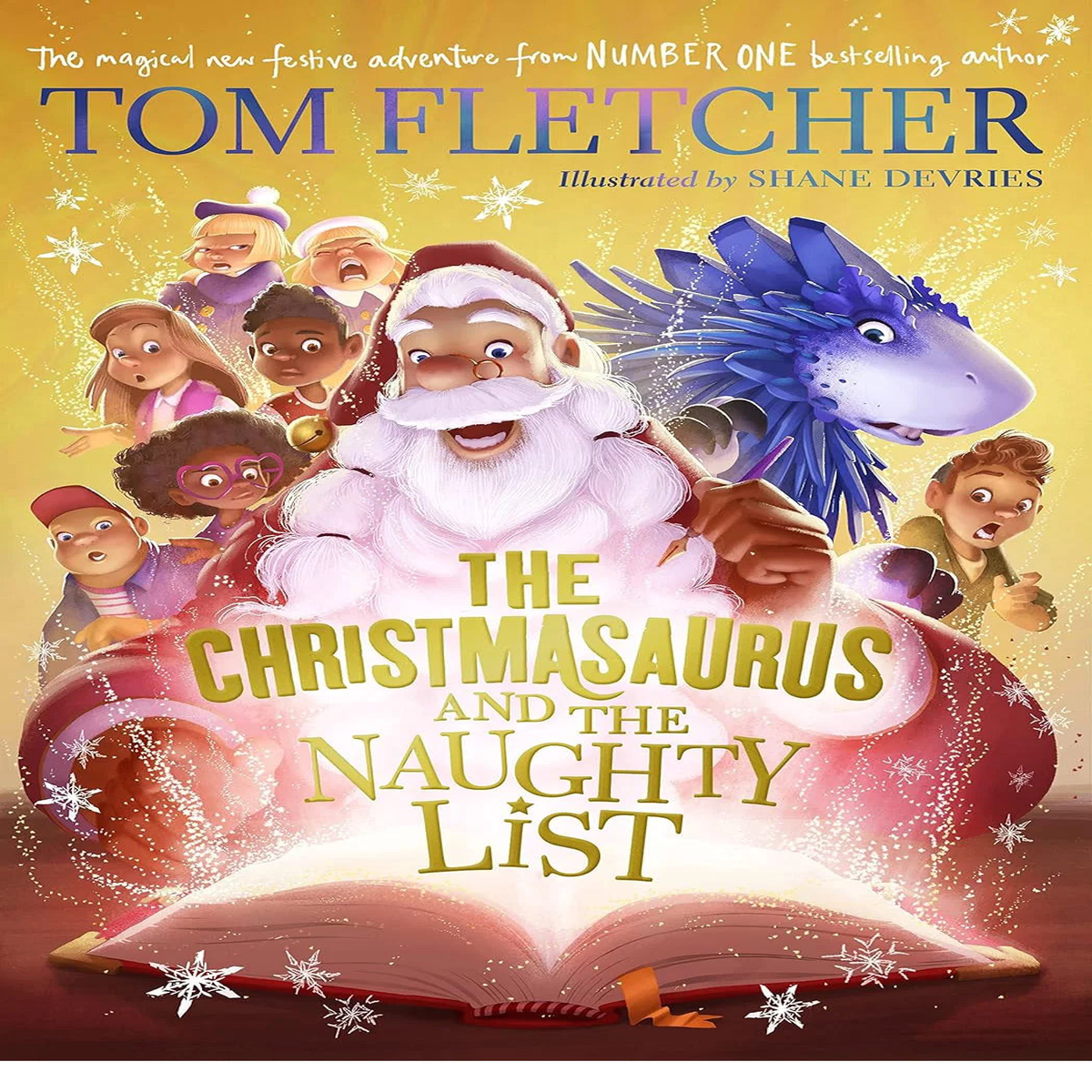 The Christmasaurus and The Naughty List – Hardback Book