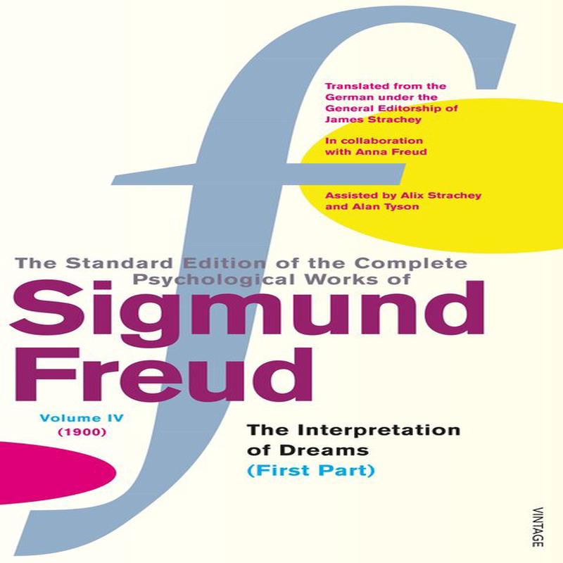 The Complete Psychological Works of Sigmund Freud Vol.4