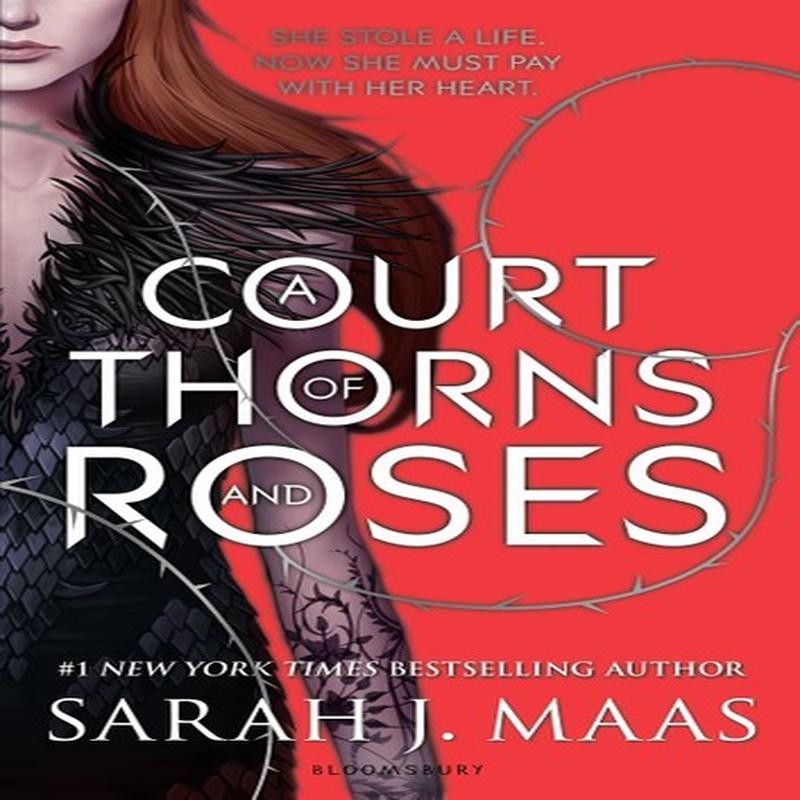 A Court Of Thorns And Roses