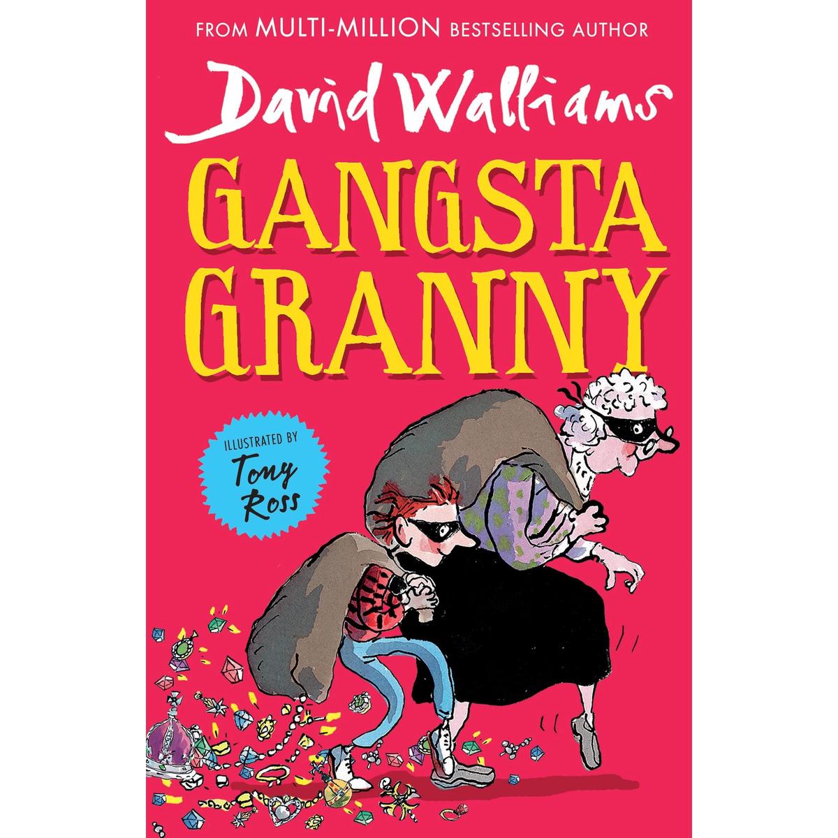 Gangsta Granny: The beloved bestseller from David Walliams celebrating its 10th anniversary in 2021