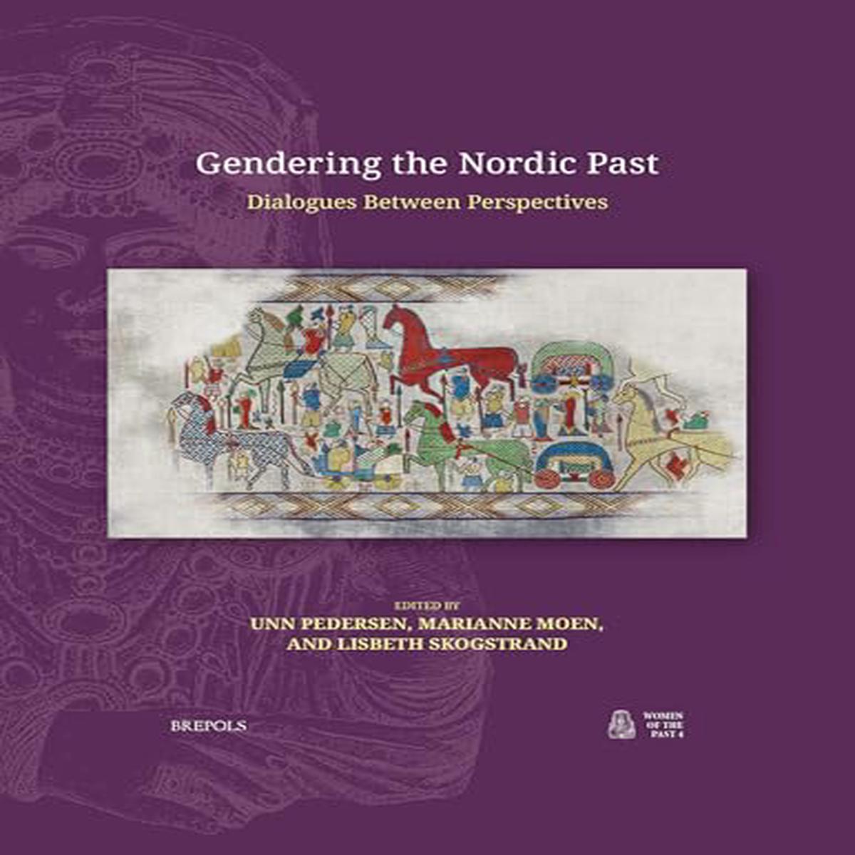 Gendering the Nordic Past : Dialogues Between Perspectives