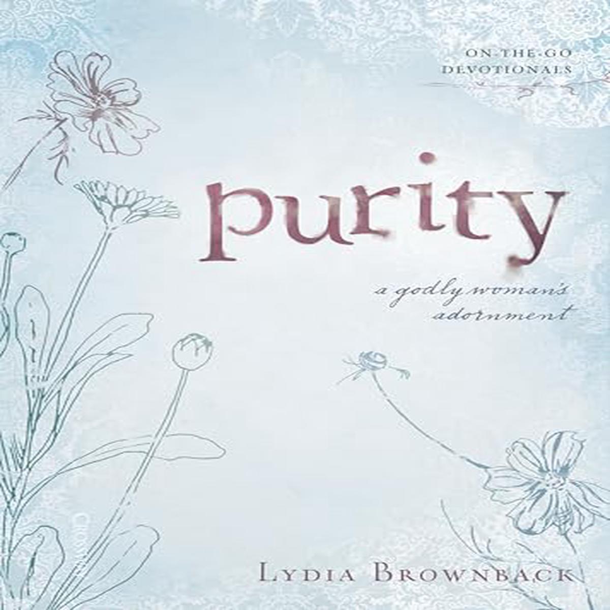 Purity: A Godly Woman’s Adornment