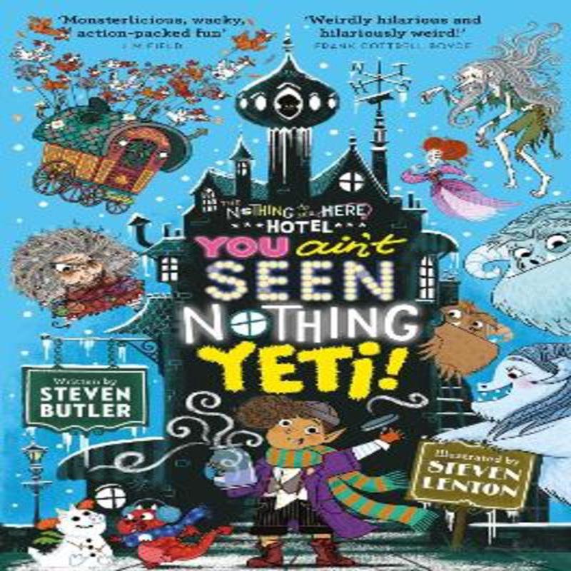 You Ain’t Seen Nothing Yeti! : Volume 2
