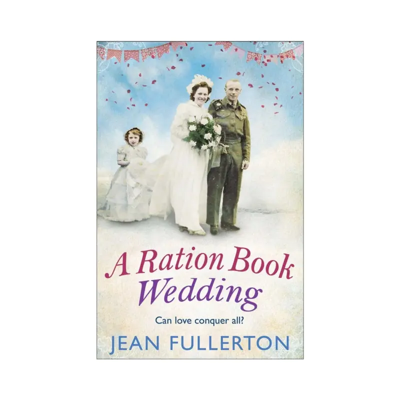 A Ration Book Wedding
