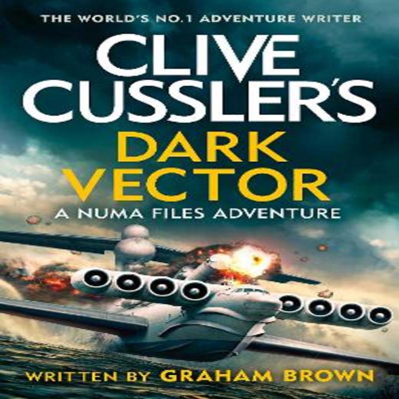 Clive Cussler’s Dark Vector Good