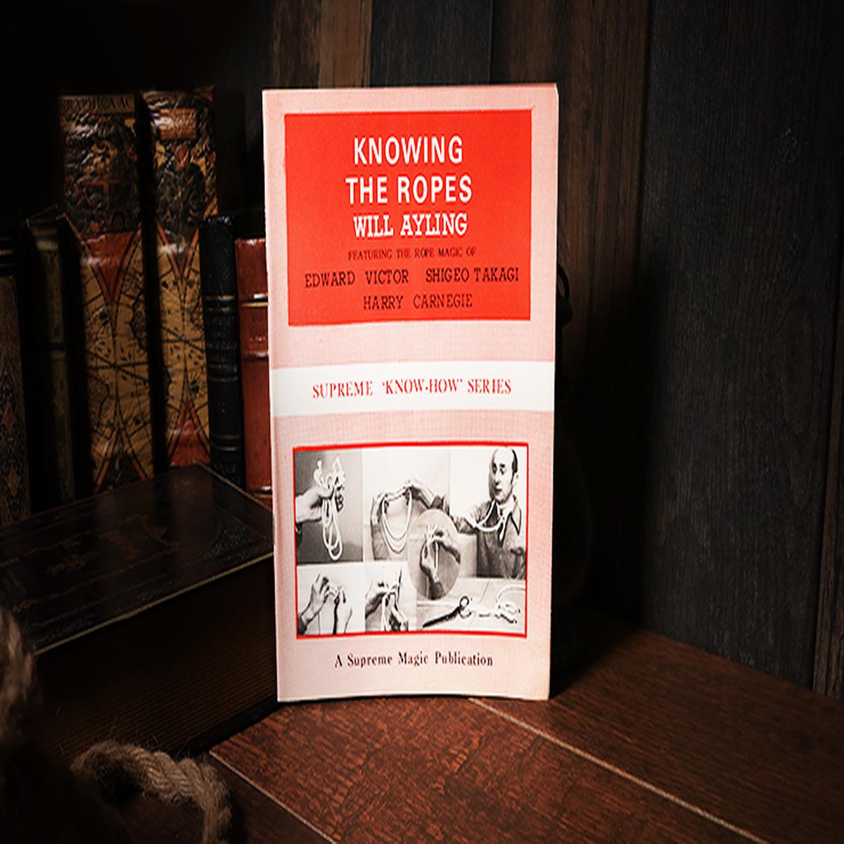 Knowing the Ropes by Will Ayling – Book