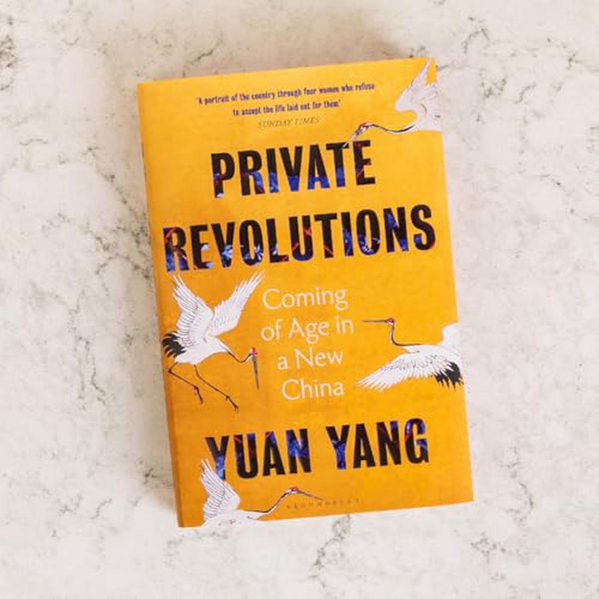 Private Revolutions : Coming of Age in a New China – THE SUNDAY TIMES BESTSELLER