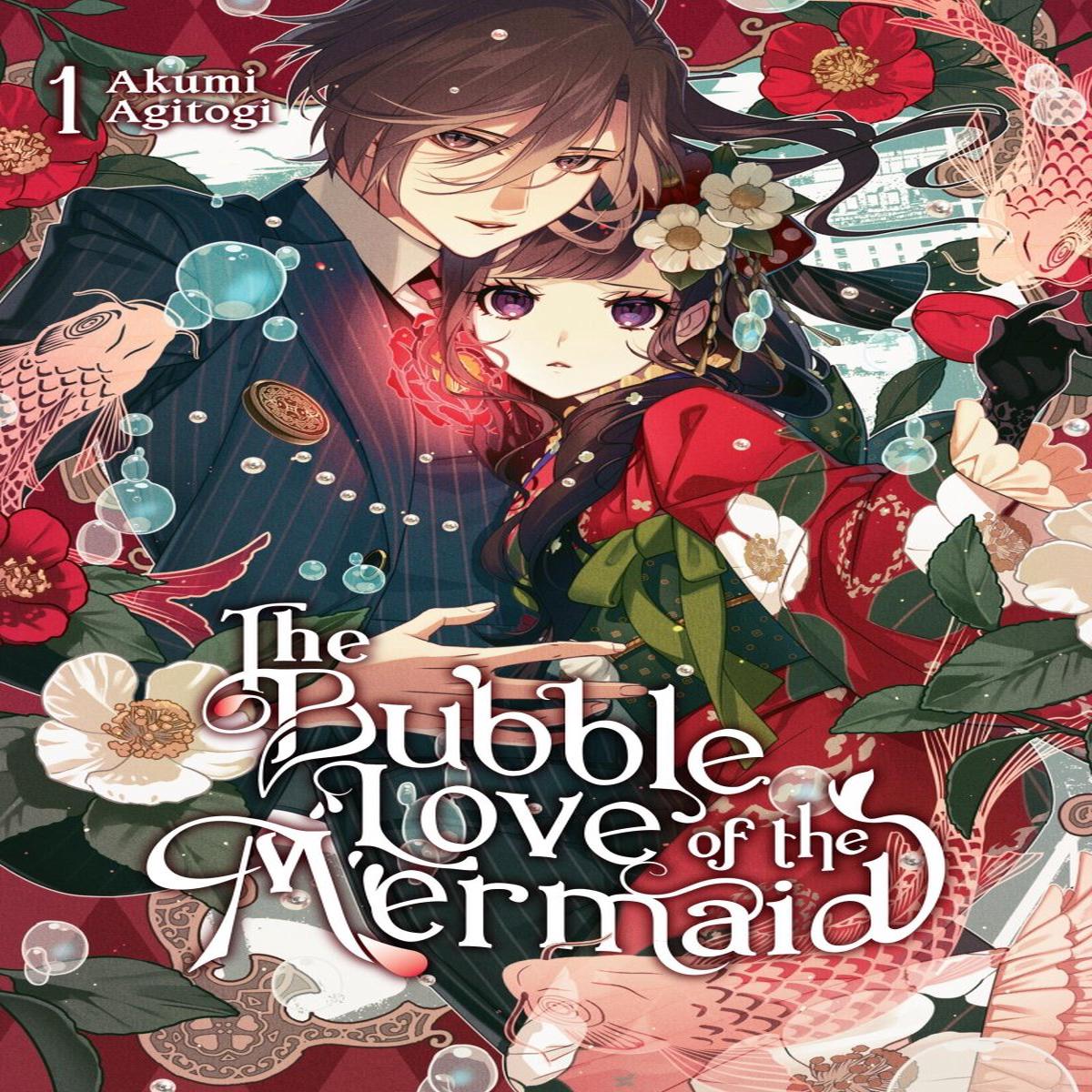 The Bubble Love of the Mermaid Vol 01 (Light Novel)