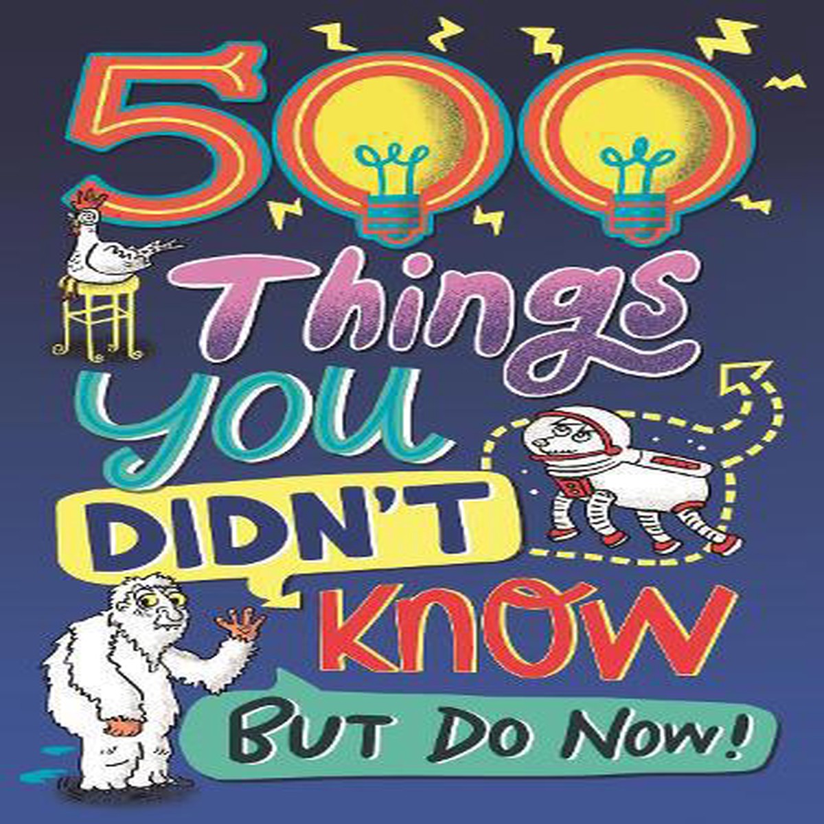 500 Things You Didn’t Know