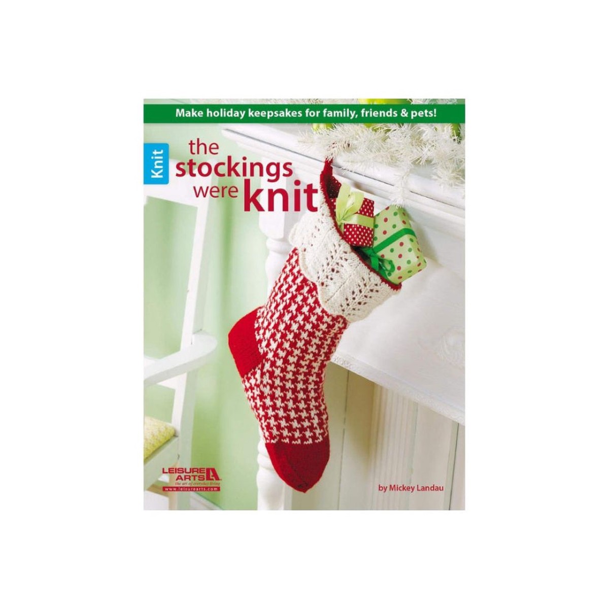 The Stockings Were Knit