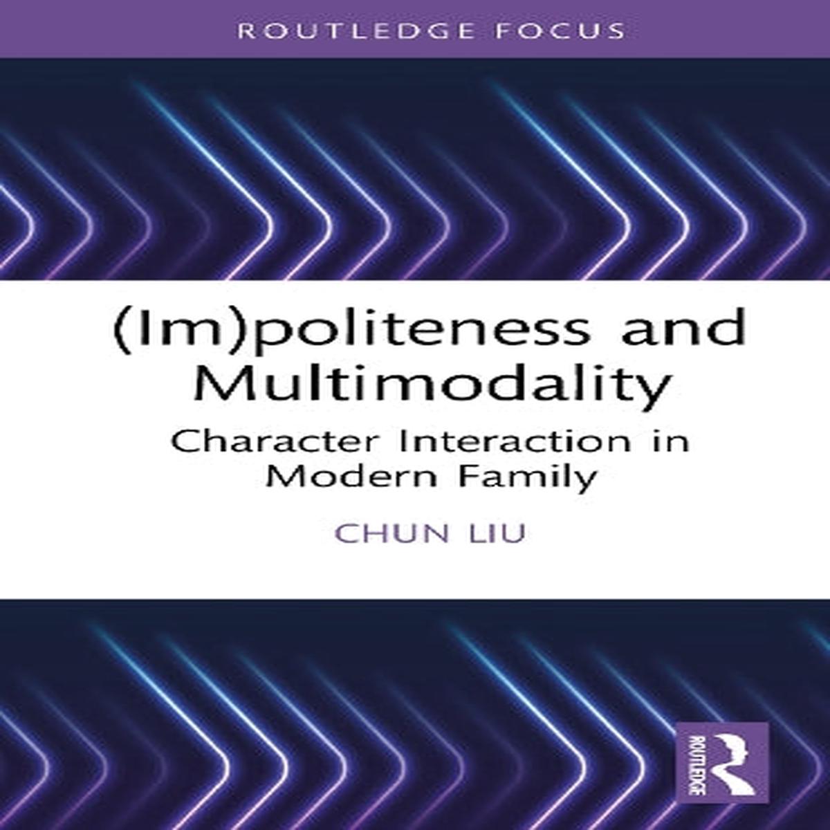 (Im)Politeness And Multimodality GbNewGardners