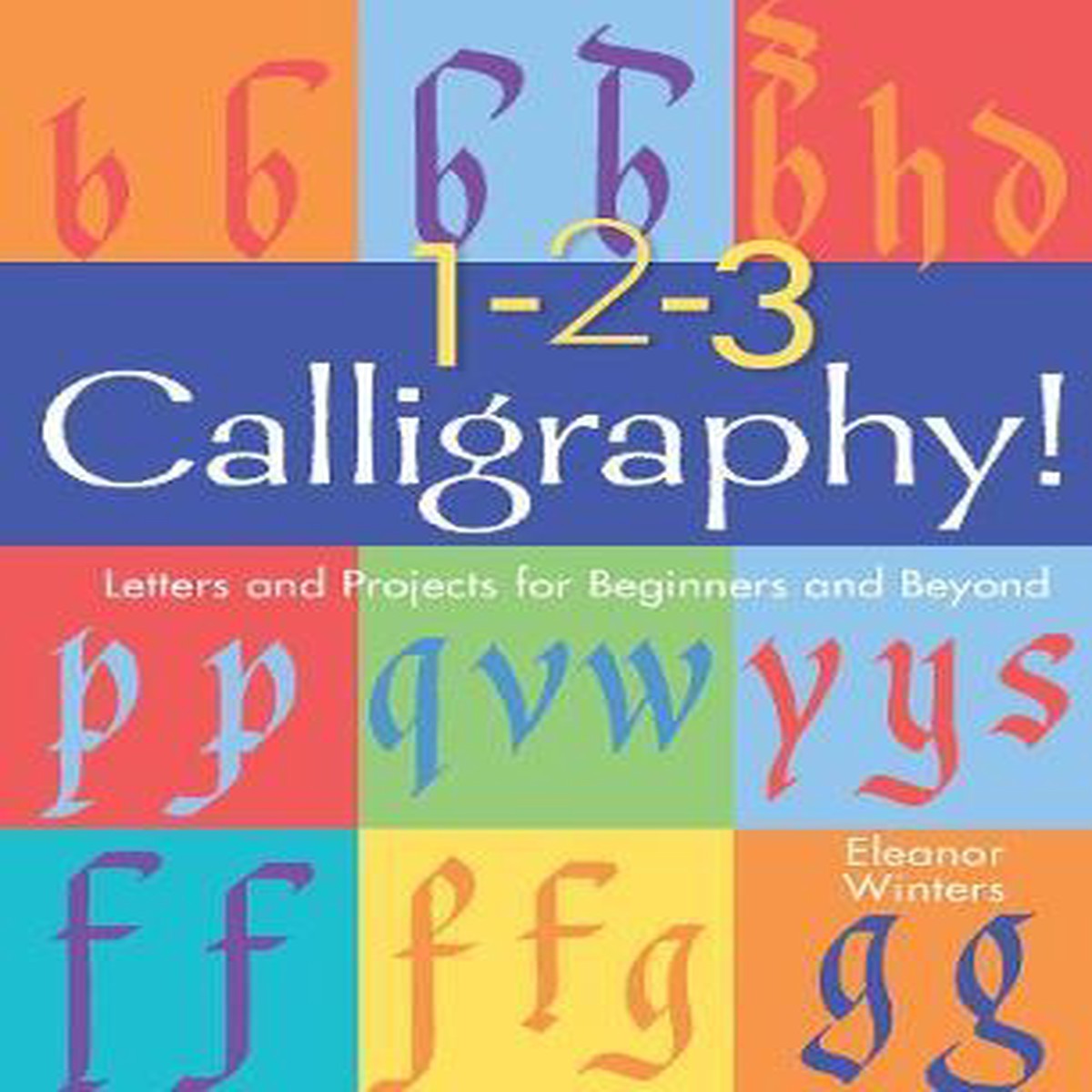 1 2 3 CALLIGRAPHY PROJECTS FOR BEGINNERS