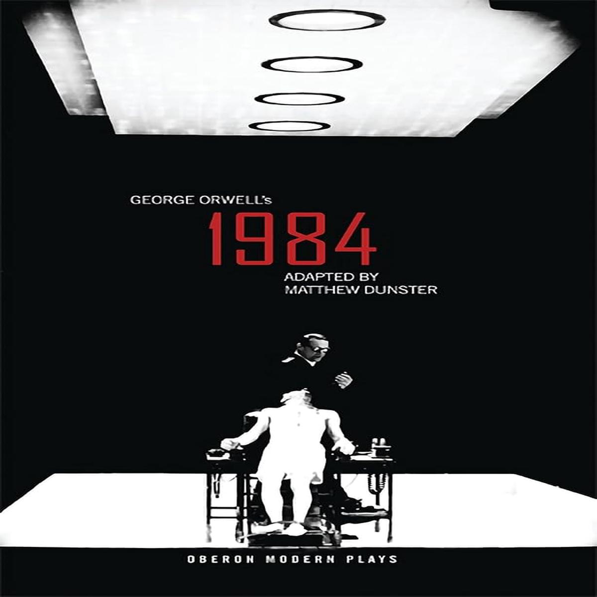 1984, Adapted by Matthew Dunster