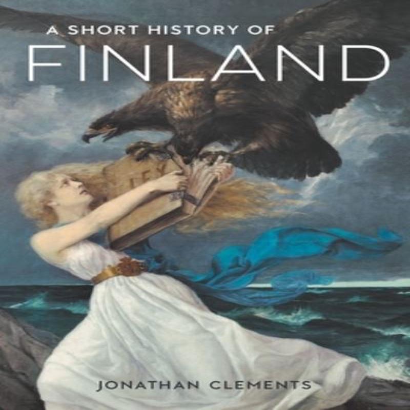 A Short History of Finland Johnathan Clements