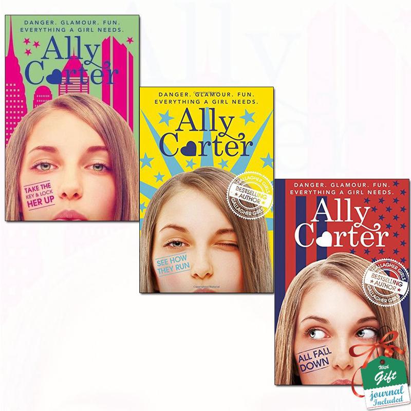 Embassy Row Ally Carter Collection 3 Books Bundle With Gift Journal (Take The Key And Lock Her Up, See How They Run, All Fall Down)