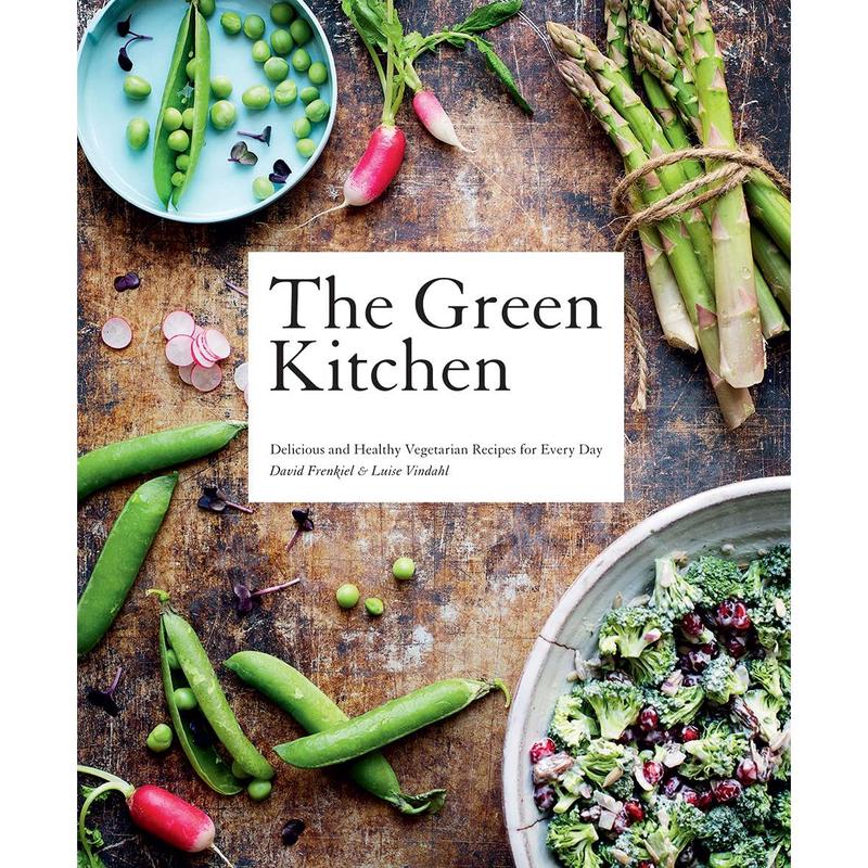 The Green Kitchen: Delicious and Healthy Vegetarian Recipes for Every Day
