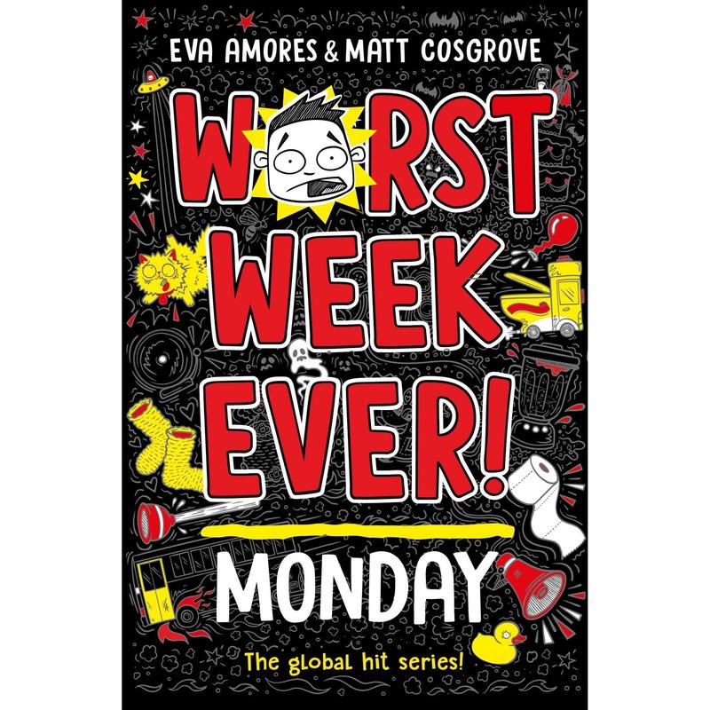 Worst Week Ever! Monday (Worst week ever!, 1) /  Eva Amores