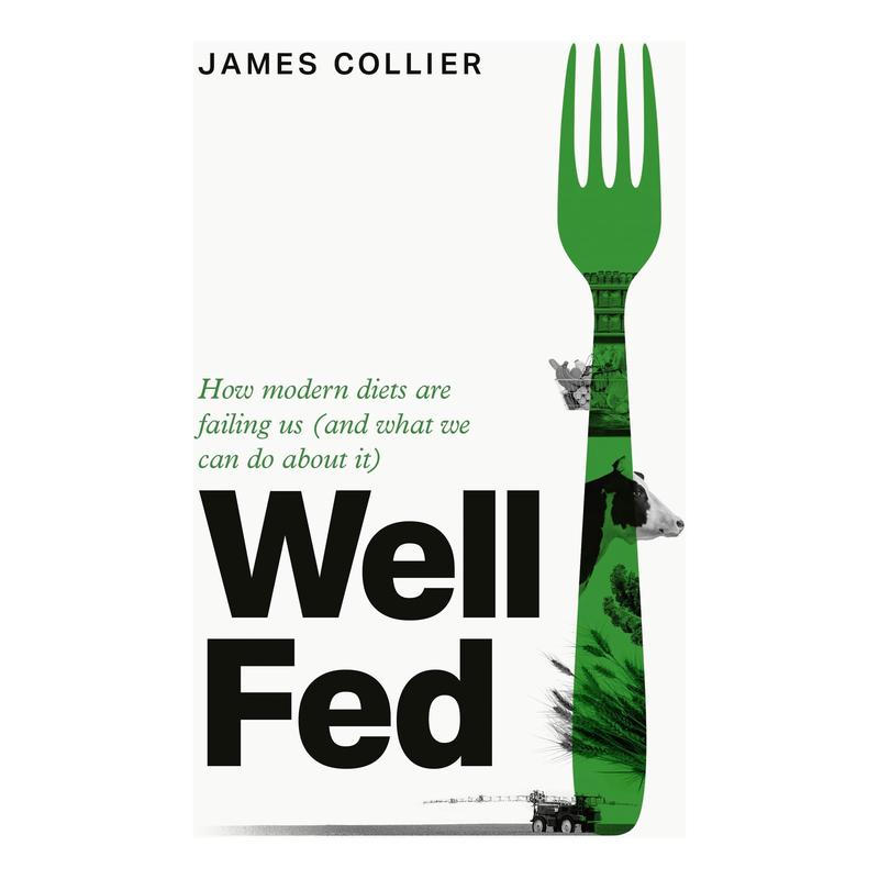 Well Fed: How modern diets are failing us and what we can do about it, the new book by Huel co-founder