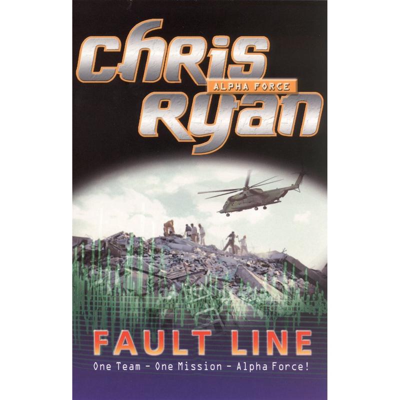 Alpha Force 8: Fault Line: Book 8