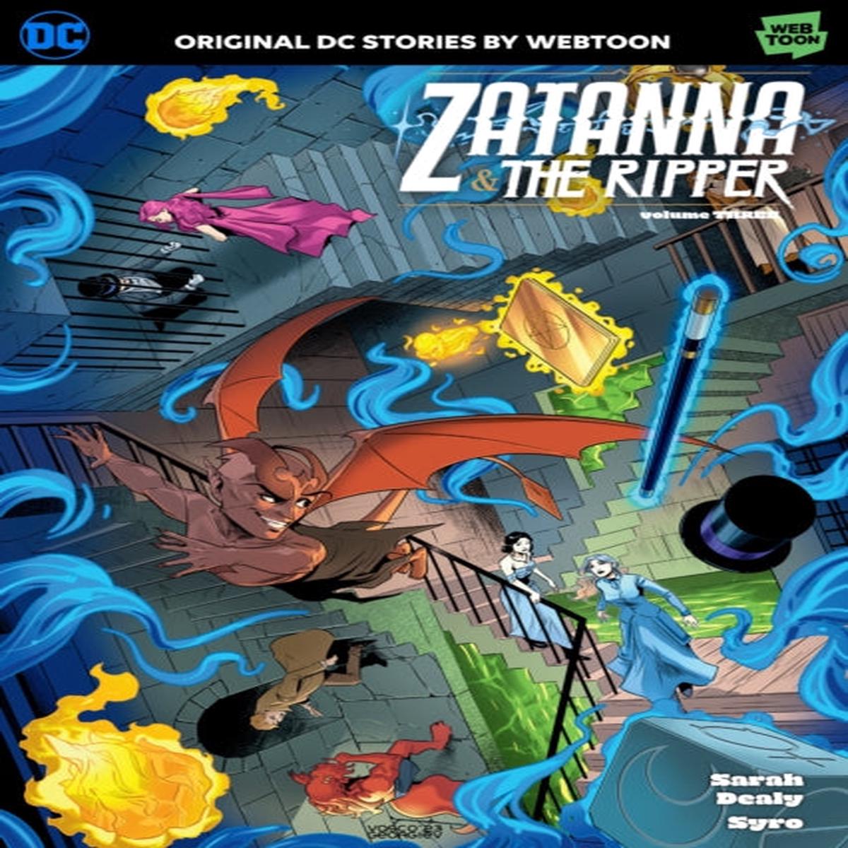 Zatanna & The Ripper Volume Three by Dealy, Sarah