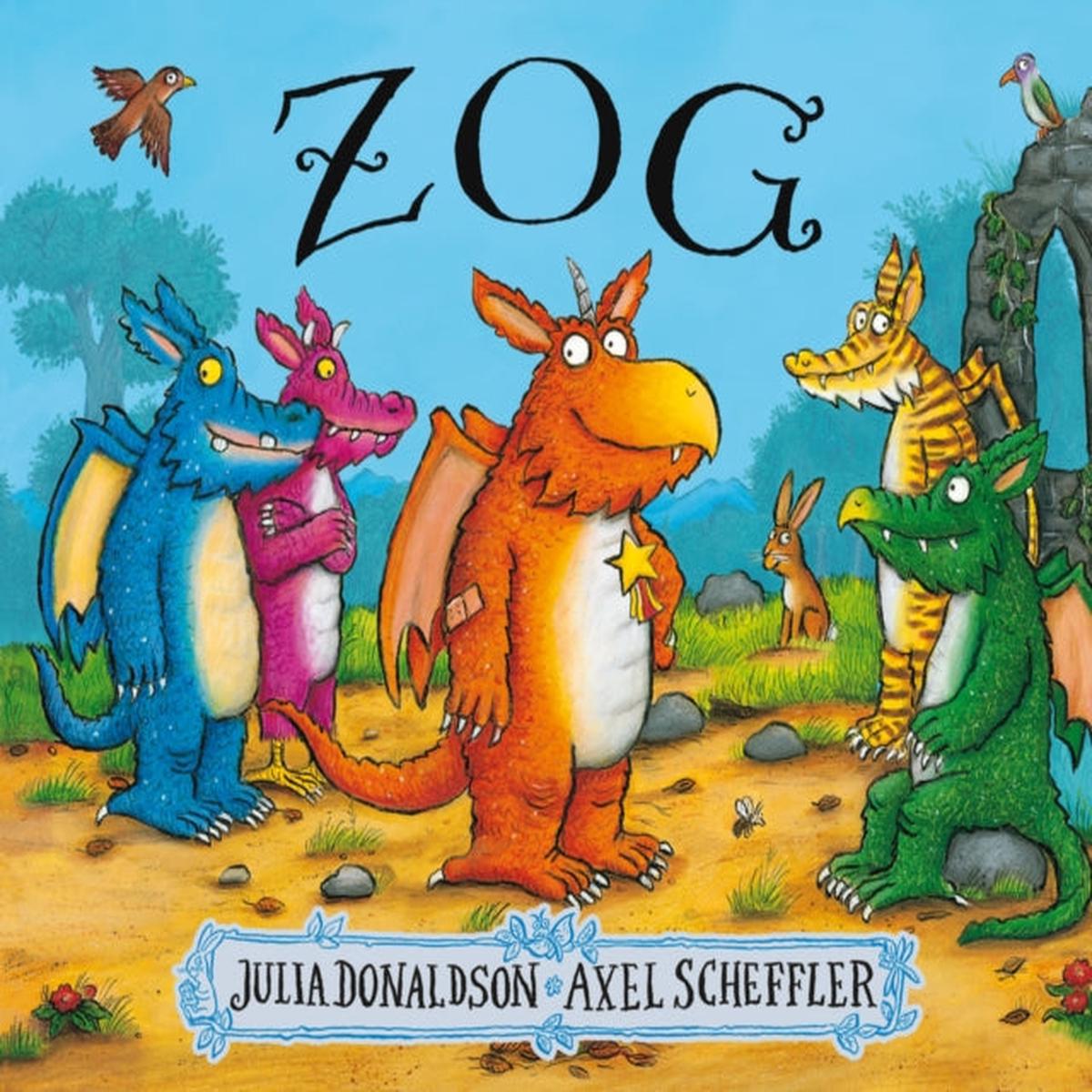Zog by Donaldson, Julia, Scheffler, Axel