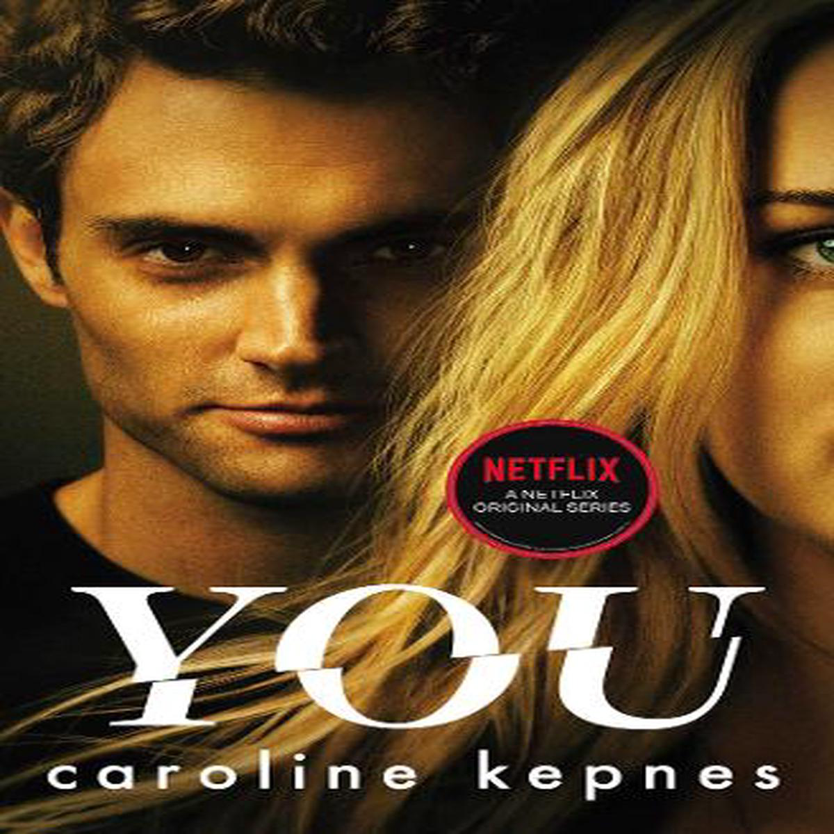You Now a Major Netflix series