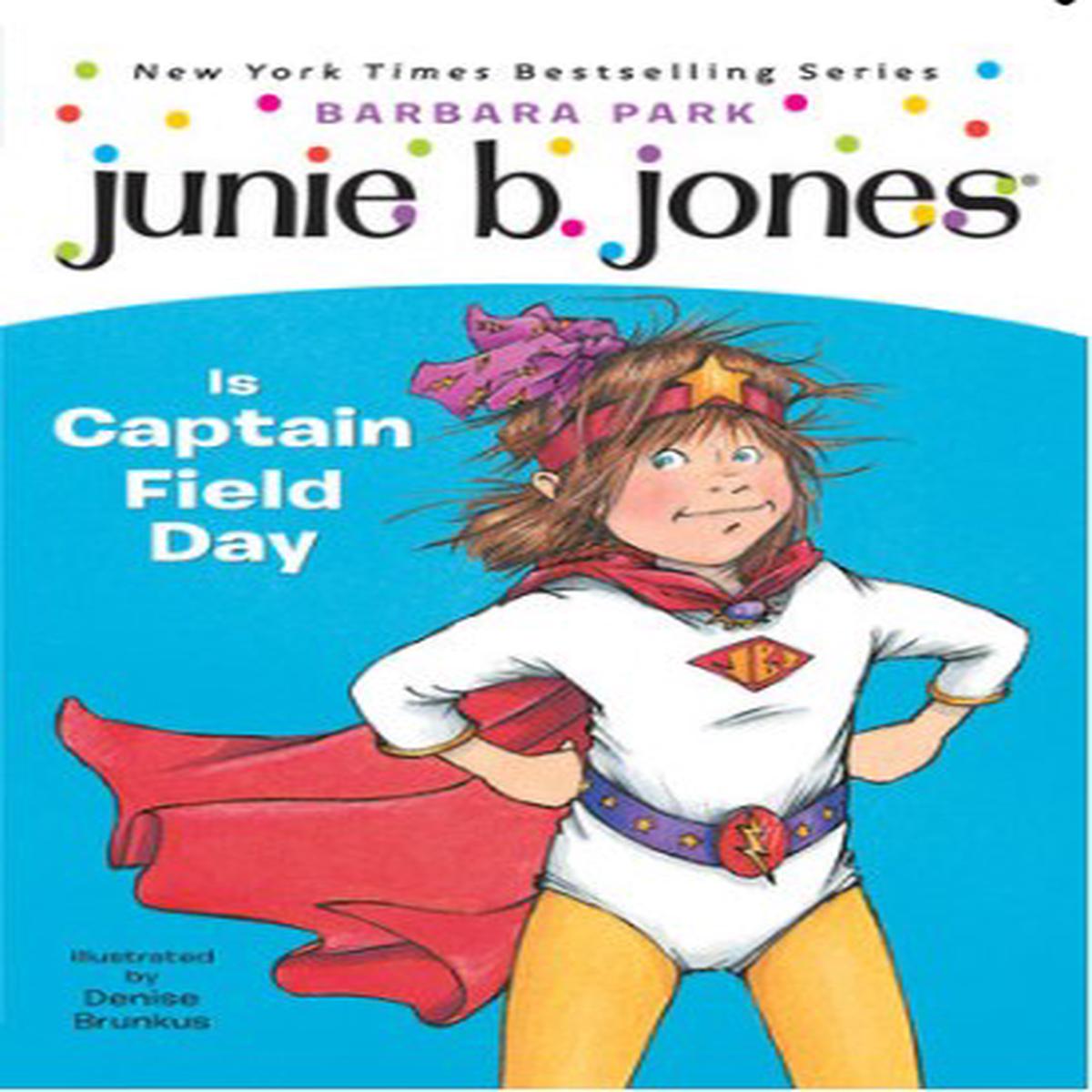 Junie B. Jones Is Captain Field Day #16