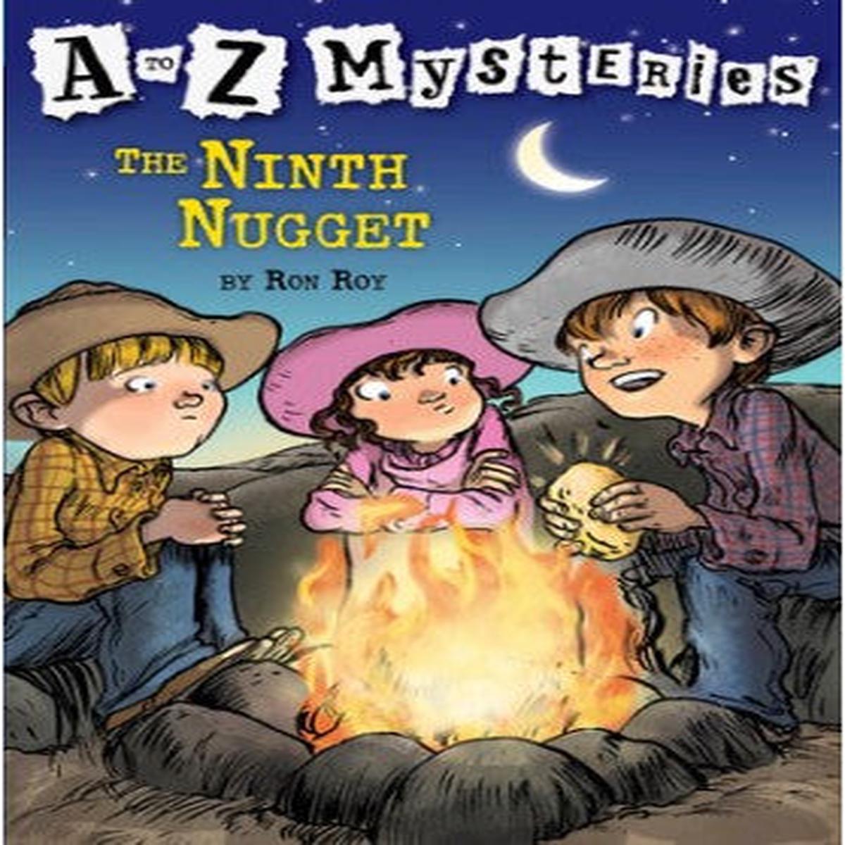 The Ninth Nugget: A to Z Mysteries